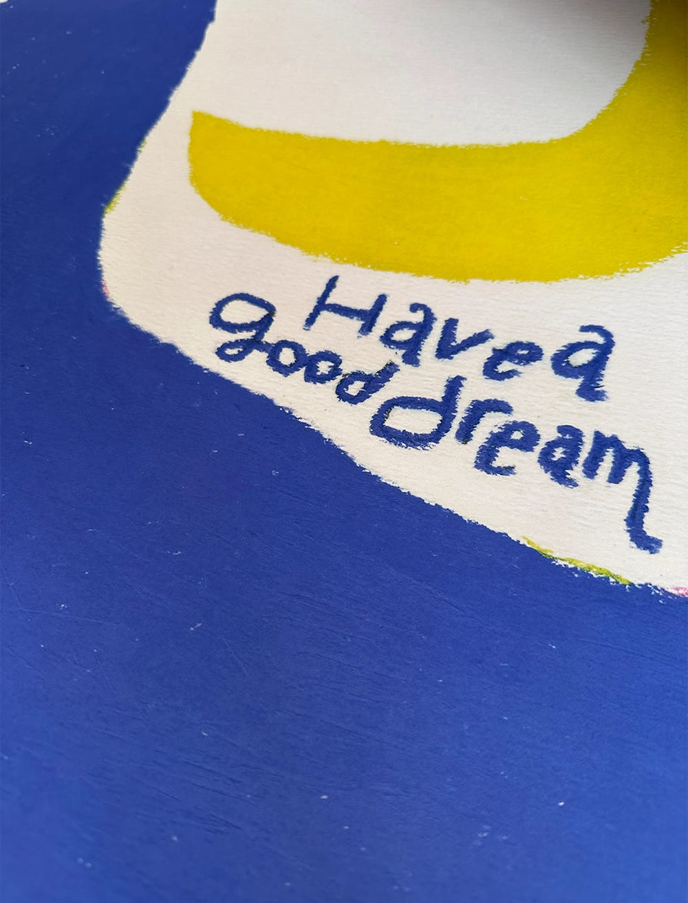 HAVE A GOOD DREAM POSTER - 50x70 cm