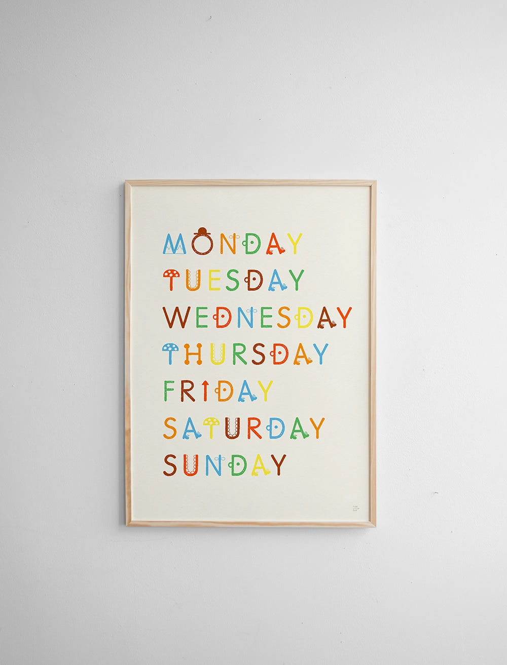 WEEKDAYS POSTER - 30×40 cm